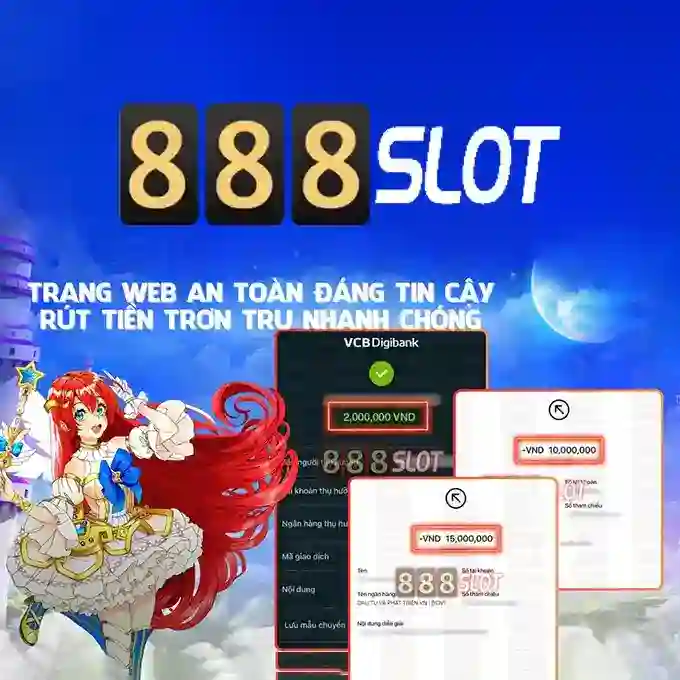 Rút tiền 888SLOT: Hướng dẫn nhận thưởng nhanh chóng và an toàn - 888slot